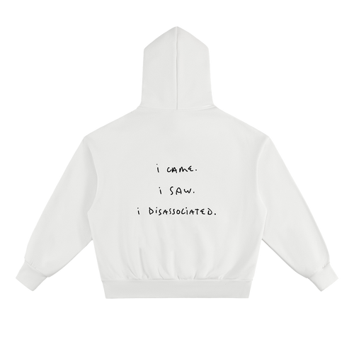 I came. I saw. I disassociated.