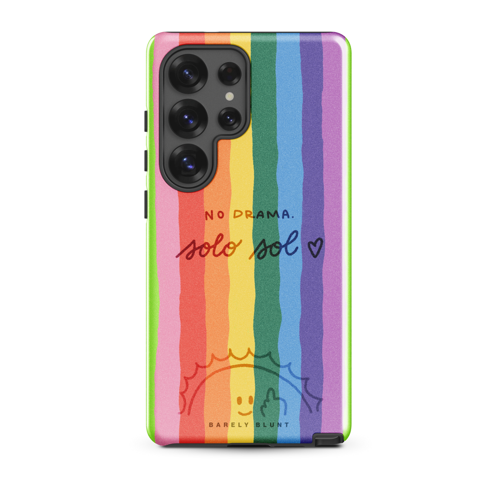 No Drama. Solo *Rainbow* and Sol Samsung® Galaxy case