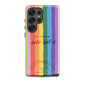 No Drama. Solo *Rainbow* and Sol Samsung® Galaxy case