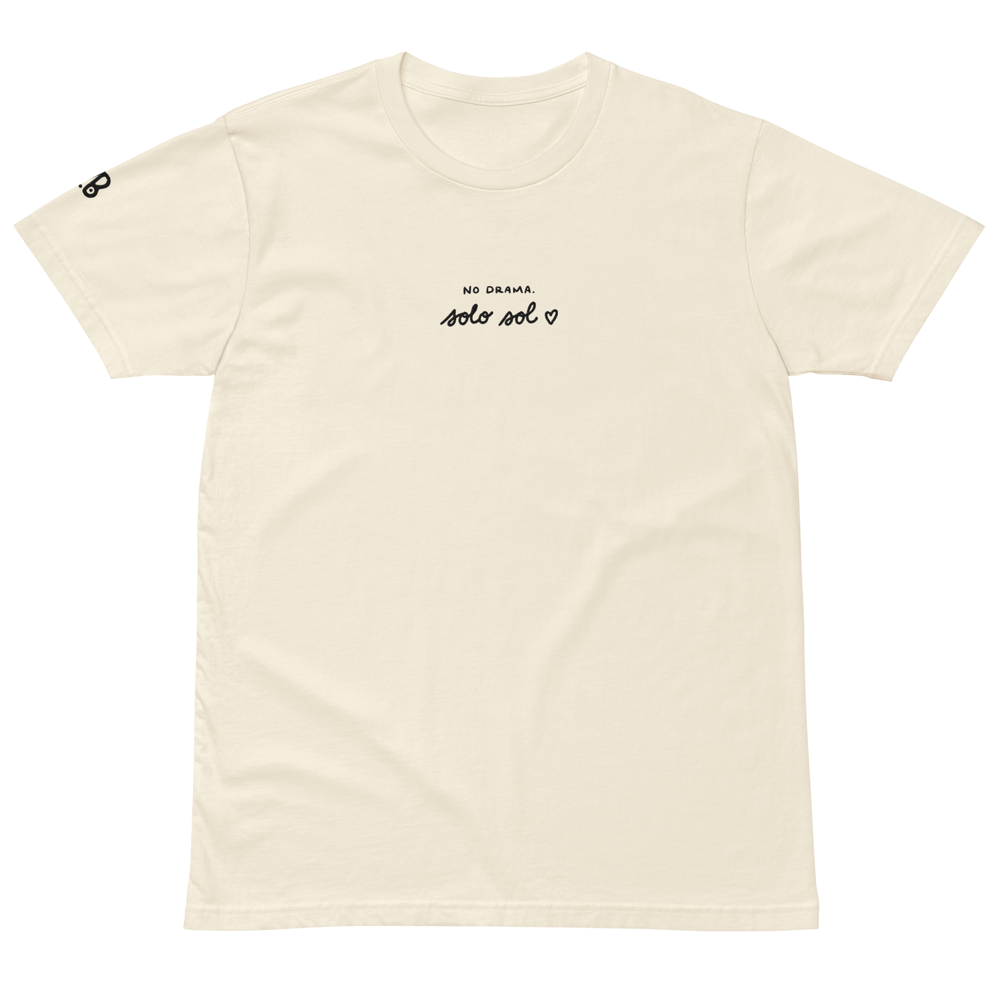 No Drama. Solo Sol ♥ premium t-shirt in Ivory.