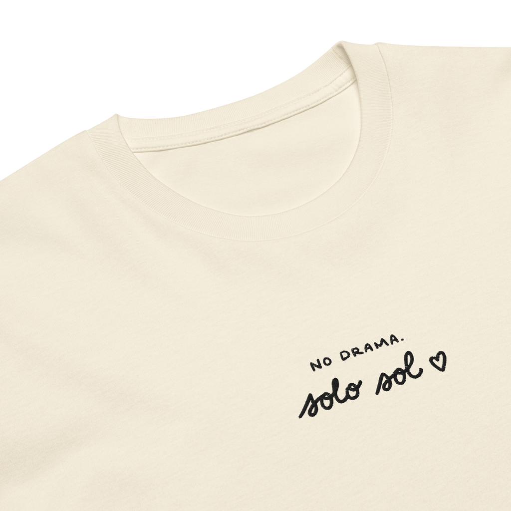 No Drama. Solo Sol ♥ premium t-shirt in Ivory.