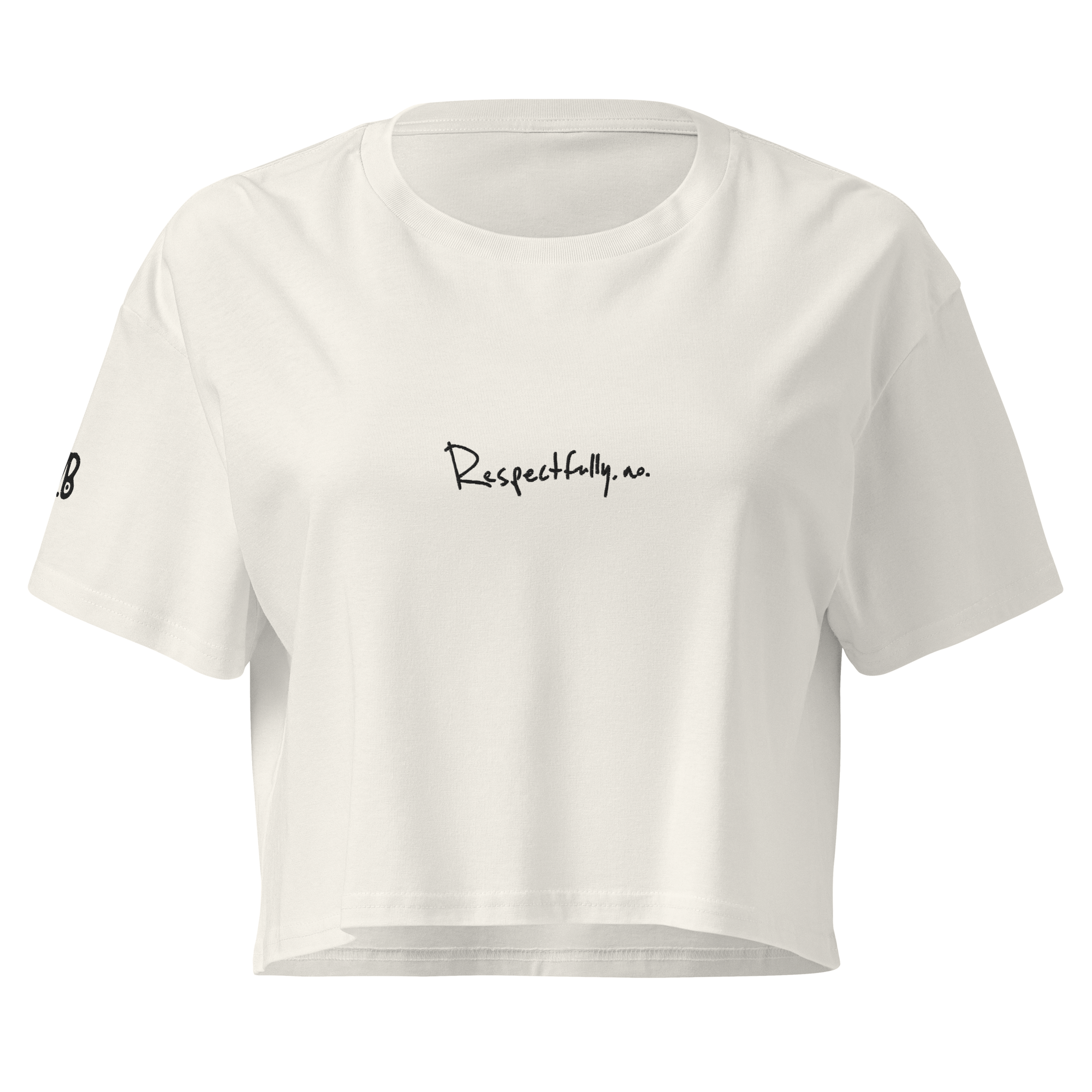 Respectfully no crop top