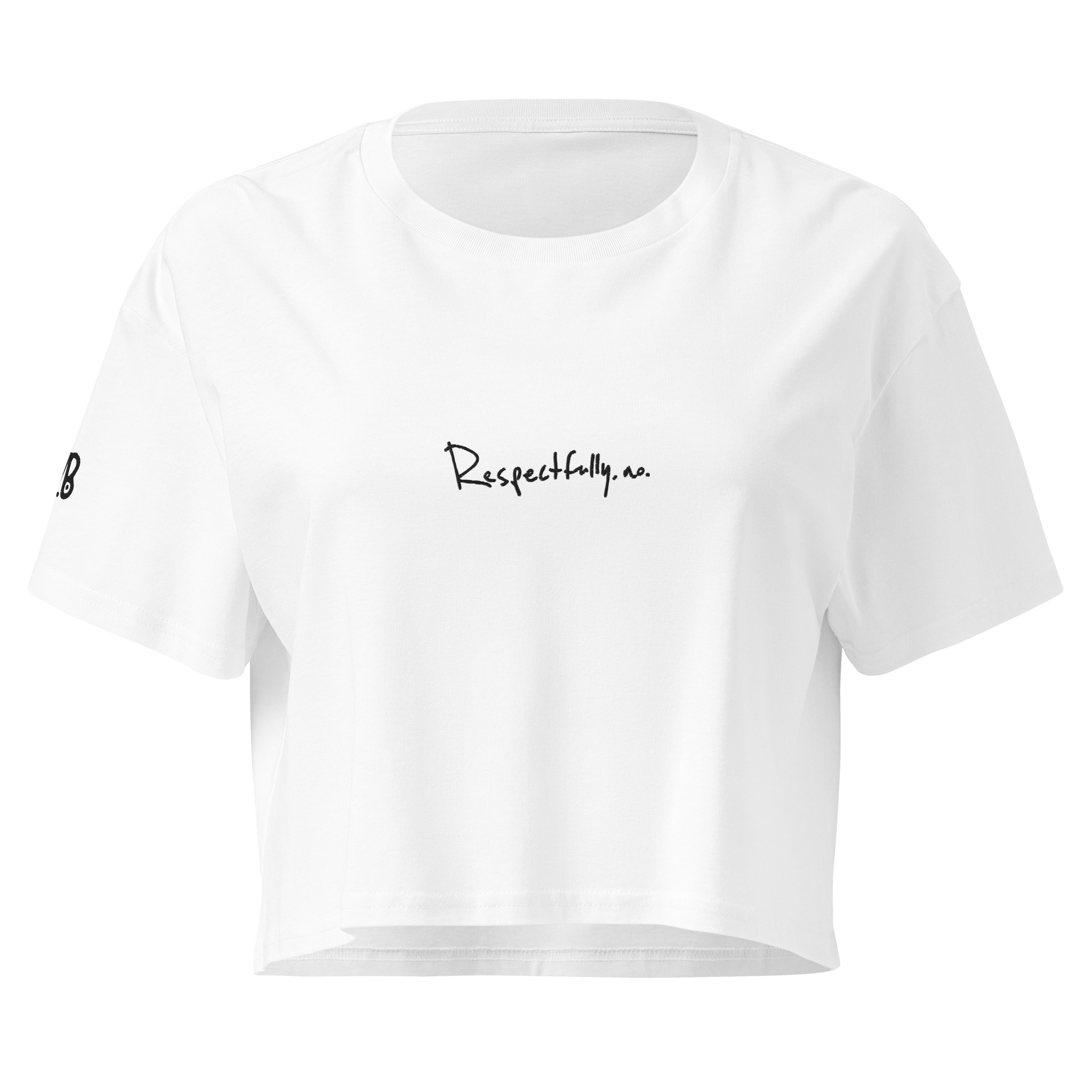 Respectfully no crop top